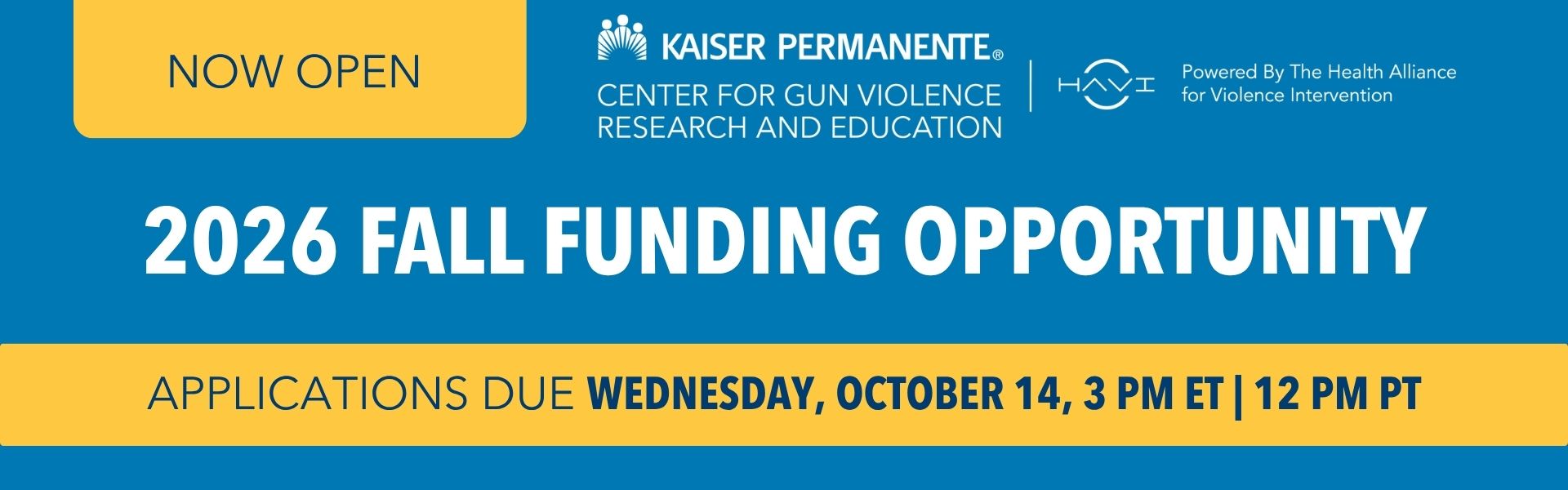 Now Open 2026 Fall Funding Opportunity. Applications due Wednesday October 14 at 3 PM ET